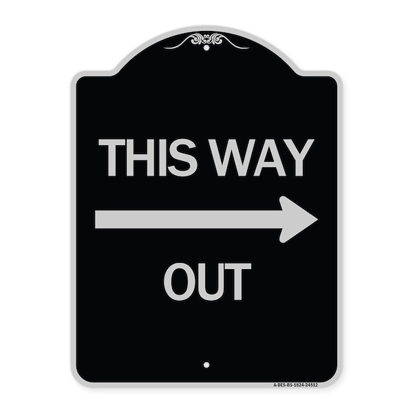 Signmission This Way Out Right Arrow Heavy-Gauge Aluminum Architectural Sign, 24" x 18", BS-1824-24512 A-DES-BS-1824-24512 - main